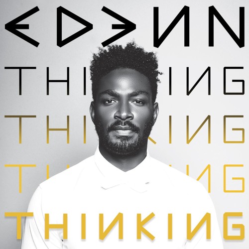 Edenn - Thinking