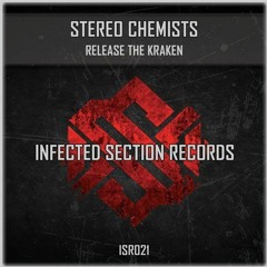 Stereo Chemists - Release The Kraken (Official Preview)
