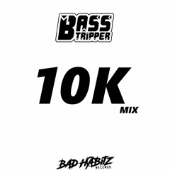 Basstripper 10K MIX