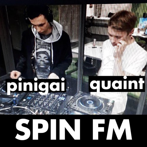 Pinigai & Quaint SPIN FM