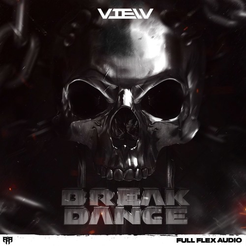 VIEW - Breakdance (Mr. Yukk Remix) (Out Now)
