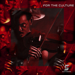 For The Culture ft. Sydrell
