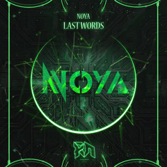 Noya - Last Words (Riddim Network Exclusive) Free Download