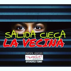 LA VECINA -SALDACIEGA