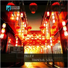 MHR273 Fille V - Tranquil Soul EP [Out July 09]