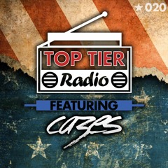 Top Tier Radio (020) ft. Cazes // 4th of July Edition