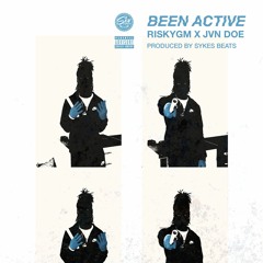 RiskyGM & JVN DOE - Been Active (Prod. Sykes Beats)