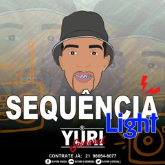 SEQUÊNCIA LIGHT NO PIQUE DA COPA DO MUNDO 2K18 ( DJ YURI O GENERAL )