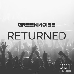 Green Noise - Returned 001