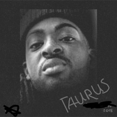 Taurus (Prod. by Bandit Luce)