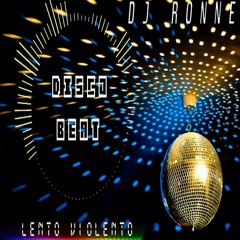 Dj Ronne - Disco Beat (slowstyle)