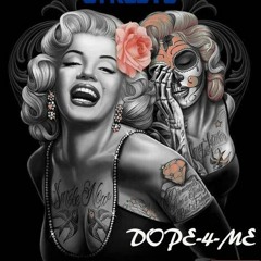 Dope-4-Me