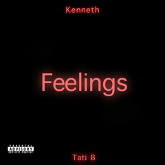 Feelings by Tati B x Kenneth