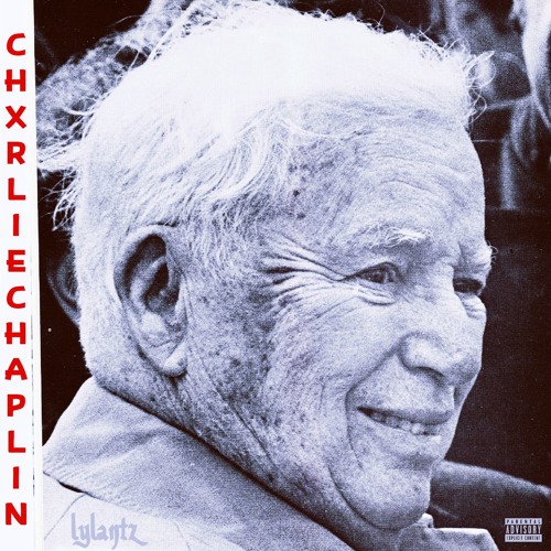 CHXRLIECHAPLIN | produced by chozen