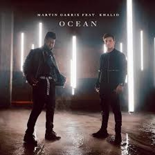 Martin Garrix X Khalid- Oceans (TimBukTu Remix)