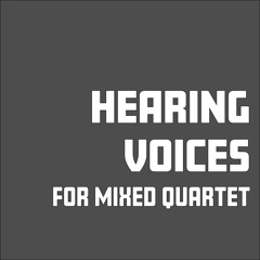 Hearing Voices: II. Aria (2011) // chamber ensemble