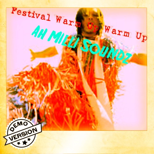 Festival Warm Up Warm Up