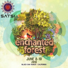 Satsi Enchanted Forest DJ Mix 2018