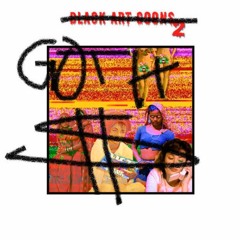 MFK & BLACK KRAY " Black Art Goons 2 " - SLAP A BITCH WITH A STACK