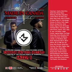 MADE IN CANADA by DJ EMENES & MIB ft JAZZY B (Vol 1)