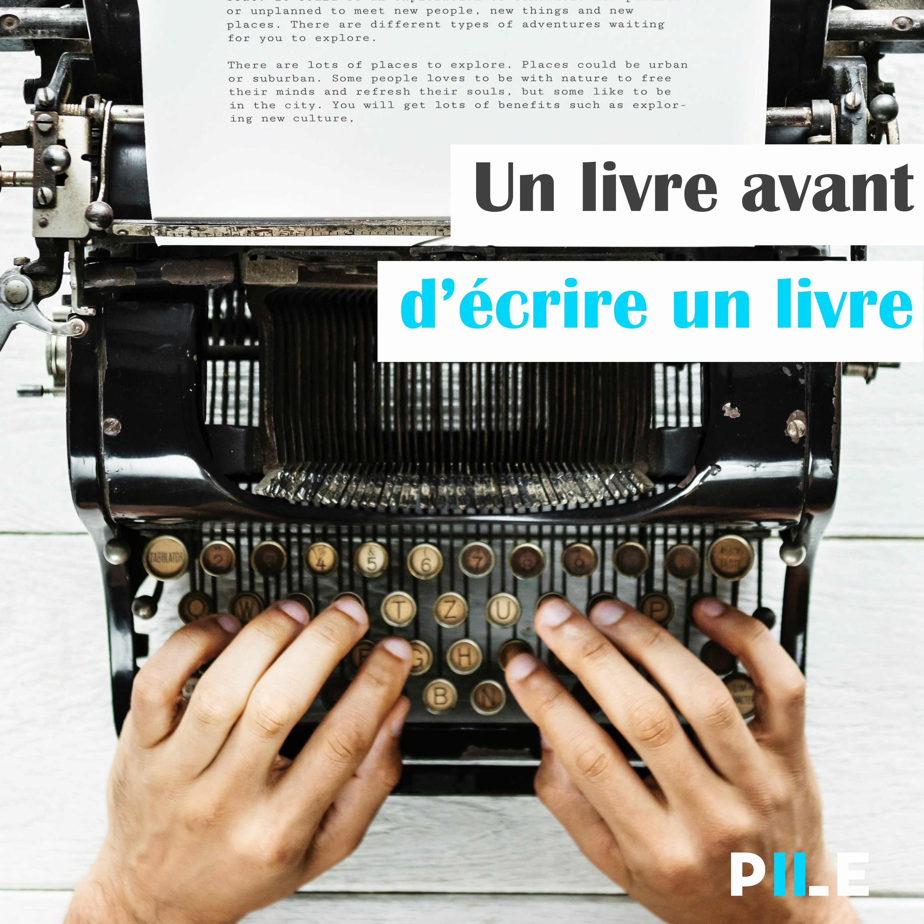 EP 12 - Un livre avant d'&eacute;crire un livre