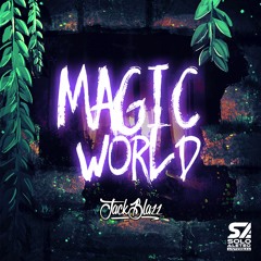 MAGIC WORLD 🌎 - JackBlazz > Giam Viani [2019]
