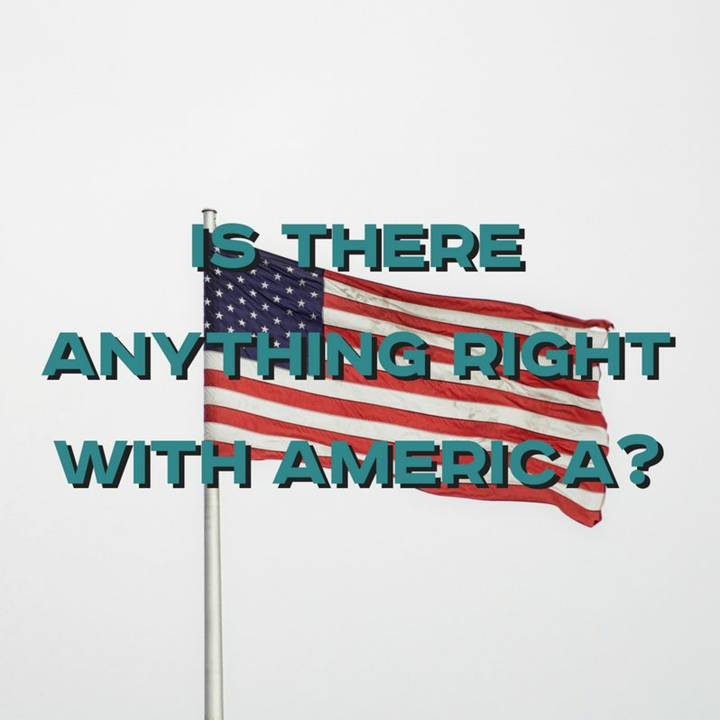7-01-18a - Josh Pennington - Is there anything right with America? episode artwork