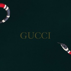 Gucci Ft Angel.1k