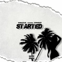 KNAWLEGDE FTDRAMA - STARTED