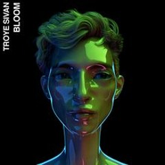 Troye Sivan - Bloom (LEWZR Remix)