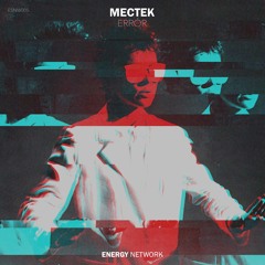 MECTeK - Error [FREE DOWNLOAD]