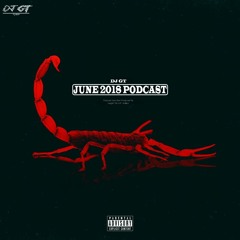 June 2018 Podcast