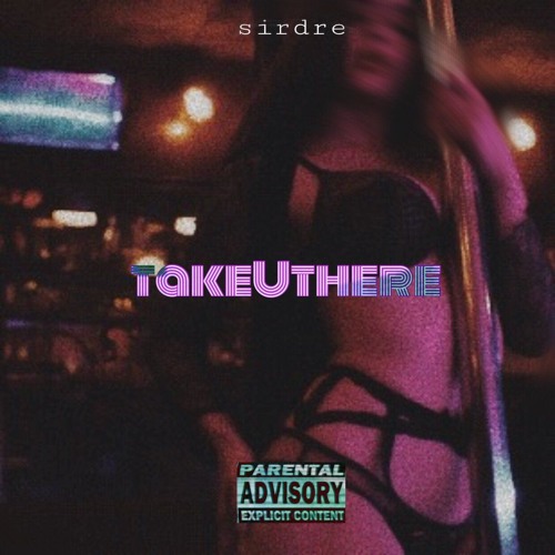 SIRDRE - takeUthere