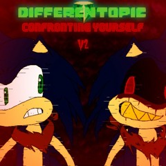 [Differentopic] - CONFRONTING YOURSELF (Cover v2) [MAINLY A TEST]