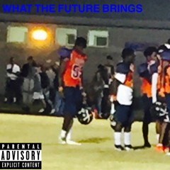 What The Future Brings