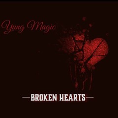 Yung Magic - Broken Hearts