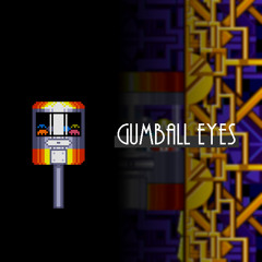 [Sonic: Lost Levels] Gumball Eyes