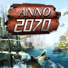 Anno 2070 OST: Fluid Gold