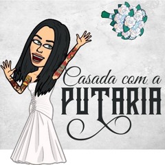 CASADA COM A PUTARIA (ÁUDIO OFICIAL)