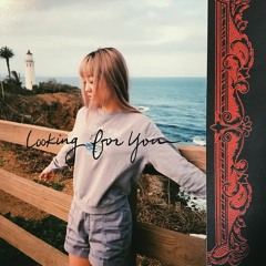 Looking For You (prod mr. hong)