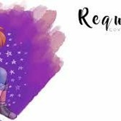 Requiem (Dear Evan Hansen)【covered By Anna】