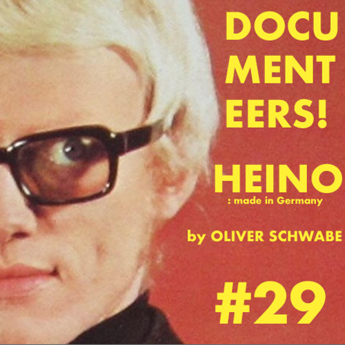 Stream Episode 29 Heino Made In Germany By Documenteers The Documentary Podcast Listen Online For Free On Soundcloud