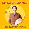Cách Chữa Trầm Cảm Sau Sinh Phật Tử Phạm Thị Yến Tâm Chiếu Hoàn Quán Mp3