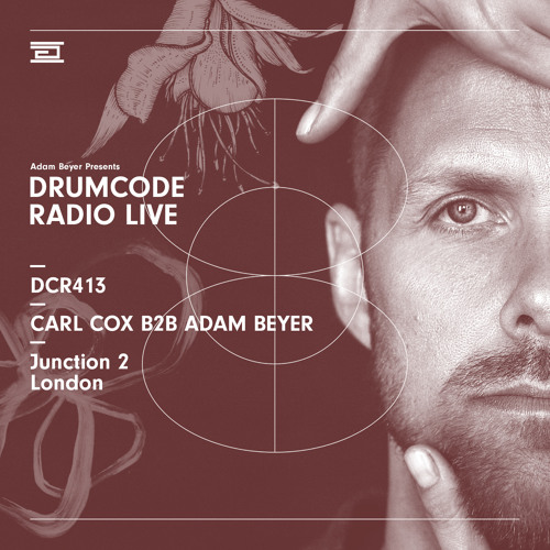 DCR413 - Drumcode Radio Live - Carl Cox B2B Adam Beyer live from Junction 2, London