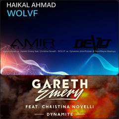 Haikal Ahmad vs. Christina Novelli - WOLVF vs. Dynamite (AmirRizzlan & DevoWayne Mashup)