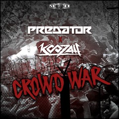 Predator & Koozah - Crowd War [MOHDIGI242]