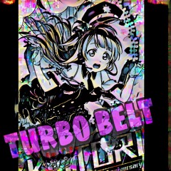 3. turbo belt(boinata's beat)