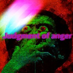 Judgment of anger