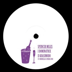 PREMIERE: Spencer Miles - Quasimodo [Bordello A Parigi]