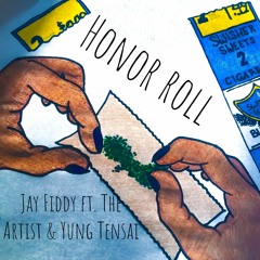 Honor Roll Ft. The Artist & Yung Tensai (Prod. Young BG)
